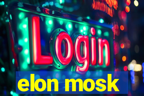 elon mosk